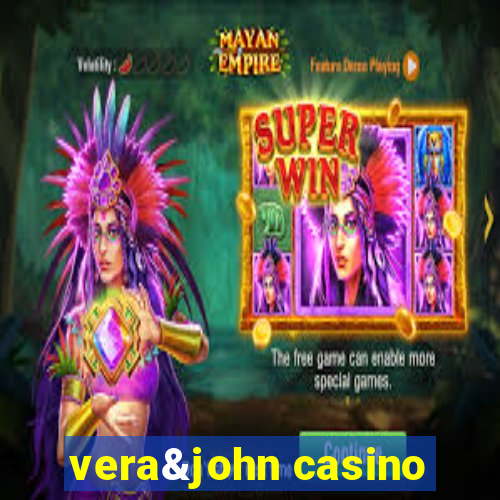 vera&john casino